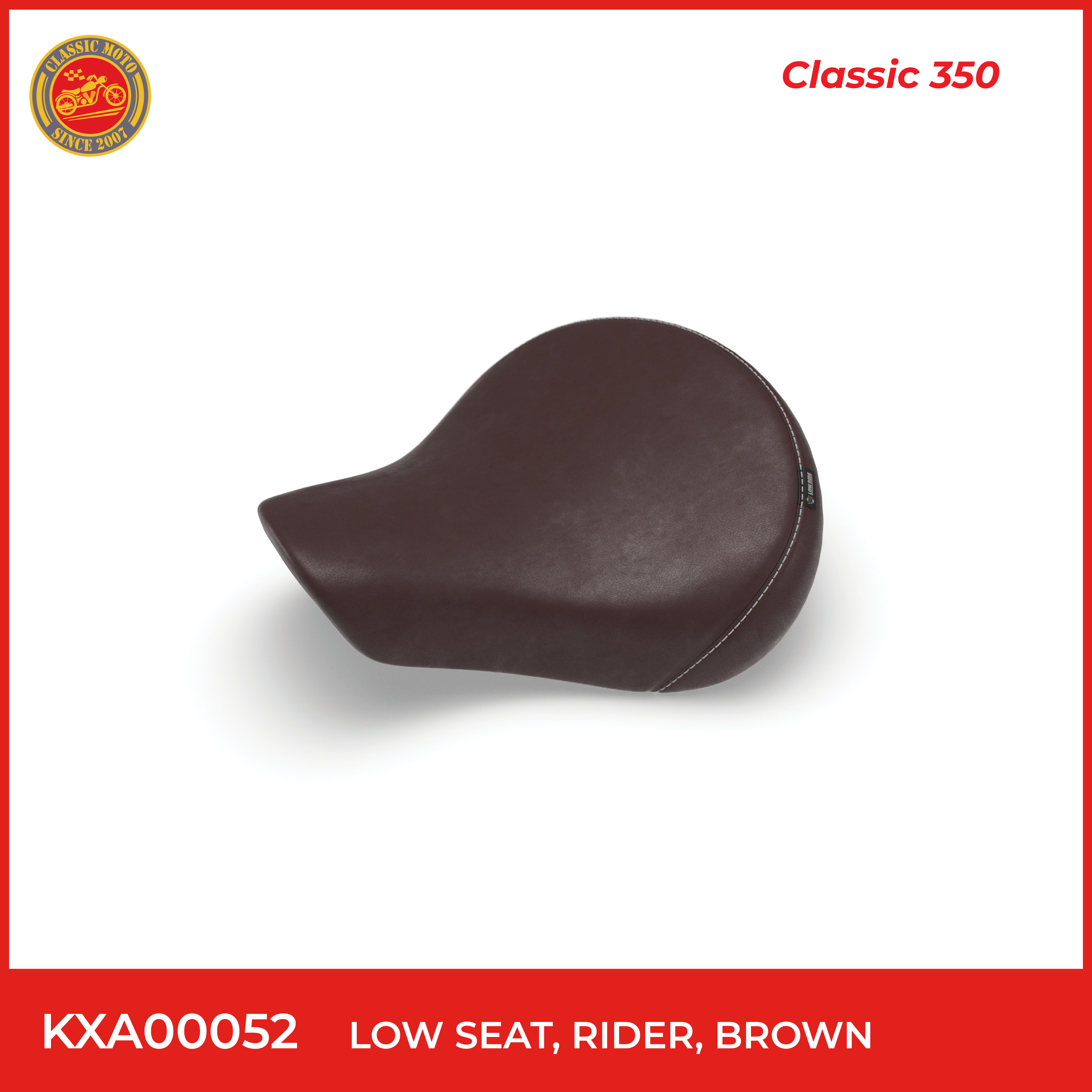 Low seat,rider,brown